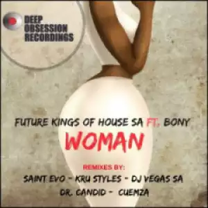 Future Kings of House SA - Woman (Cuemzas Vocal Experiment) Ft. Bony